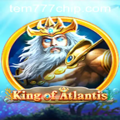 Exploring the Epic Adventure of KingofAtlantis: Dive into the Game's Depths with tem777 PH Login
